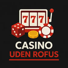 Gambling Sider Uden Rufus Et Alternativt Valg for Spilleentusiaster